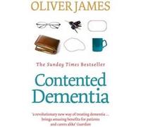 Contented Dementia by Oliver James Paperback Book James, Oliver (Auteur)