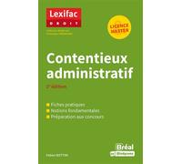 Contentieux administratif 2ème édition - fiches pratiques, notions fondamentales, préparation aux concours - Fabien Bottini - Bréal - broché - Etude