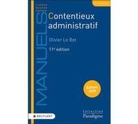 Contentieux administratif Olivier Le Bot (Auteur), Gilles Dumont (Collection dirigée par)