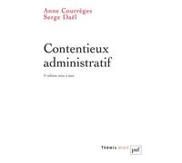Contentieux administratif - Serge Daël - Puf - broché - Etude