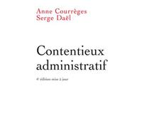 Contentieux administratif - Serge Daël - Puf - broché - Etude