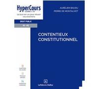 Contentieux constitutionnel Aurélien Baudu (Auteur), Pierre de Montalivet (Auteur)