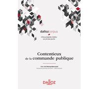 Contentieux de la commande publique - Marc de Monsembernard - Dalloz - broché - Essai