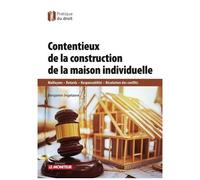 Contentieux De La Construction De La Maison Individuelle
