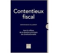 Contentieux Fiscal - Ayez Le Réflexe De La Question Prioritaire De Constitutionnalité