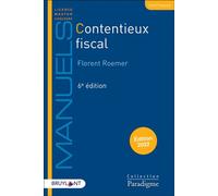 Contentieux fiscal - Florent Roemer - Bruylant - broché - Etude