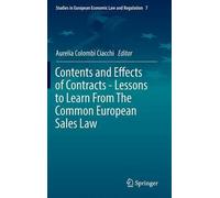 Contents And Effects Of Contracts-Lessons To Learn From The Common European Sales Law