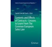 Contents And Effects Of Contracts-Lessons To Learn From The Common European Sales Law
