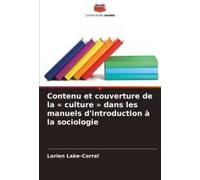 Contenu Et Couverture De La ' Culture ' Dans Les Manuels D'introduction À La Sociologie