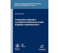 Contenzioso climatico e condizioni dell'azione avanti al giudice amministrativo