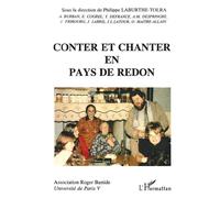 Conter et chanter en pays Redon - Philippe Laburthe-Tolra - L'harmattan - broché - Livre