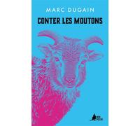 Conter les moutons - Marc Dugain - Mon Poche - Poche - Essai