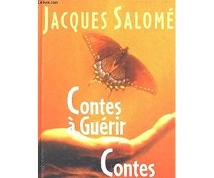 Contes À Guérir Contes À Grandir