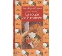 CONTES A MI-VOIX - LA SOUPE DE LA MAMEE T1 (1)