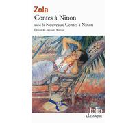 Contes à Ninon/Nouveaux contes à Ninon Suivi de Nouveaux contes à Ninon - Émile Zola - Gallimard - Poche - Roman