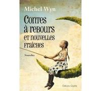 Contes À Rebours Et Nouvelles Fraîches