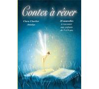 Contes à rêver : 28 contes pour enfants