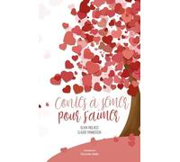 Contes À Semer Pour S'aimer