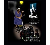 Contes bamilekés racontés en medumba et traduits en français (Version Couleur): medumba fairy tales