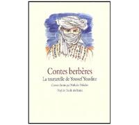 Collectif – Contes berbères – La tourterelle de Youssef Yousfine