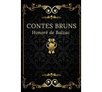 Contes bruns: Texte intégral annoté d’une biographie d’auteur