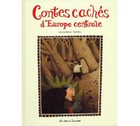 Contes cachés d'Europe centrale