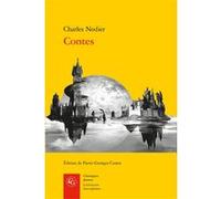 Contes Charles Nodier (Auteur), Pierre-Georges Castex (Editeur du volume)