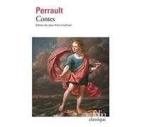 Charles Perrault – Contes – Édité par Jean‑Pierre Collinet – Gallimard – Livre
