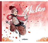 Contes chinois traditionnels T1: Hua Mulan