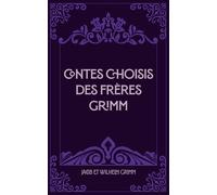 Contes choisis des frères Grimm