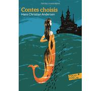 Contes choisis - Hans-Christian Andersen - Gallimard jeunesse - Poche - Contes et légendes jeunesse