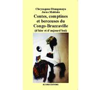 Contes, comptines et berceuses du Congo-Brazzaville (d'hier et d'aujourd'hui) - Diangouaya Chrysogone - Acoria - broché - Contes / Légendes
