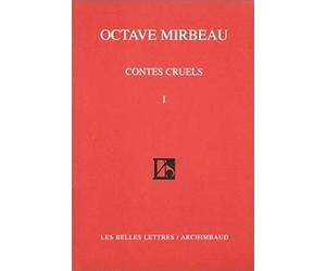 Contes cruels, tome 1