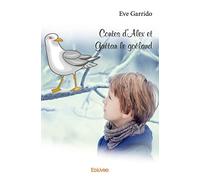 Contes d’Alex et Gaétan le goéland