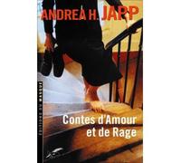 Contes d amour et de rage - Andrea H. Japp - Le Masque - broché - Nouvelles