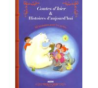 CONTES D HIER ET HISTOIRES D AUJOURD HUI