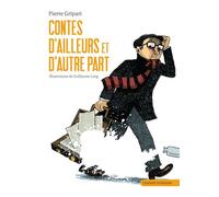 Contes d'ailleurs et d'autre part - Pierre Gripari - Grasset Jeunesse - Poche - Livre
