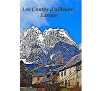 Contes d'ailleurs, Europe - Reuss-Nliba - A Vol D'oiseaux - broché - Roman junior dès 9 ans
