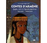 Contes D'arménie - Epopée, Récits Et Légendes Populaires