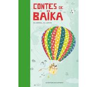Contes De Baïka - Du Brésil Au Japon