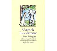 Contes de Basse-Bretagne : La Femme du loup gris