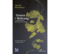 Contes de Behrang Le défi éducatif de l'Iran au XXe siècle - Christophe Balay - L'harmattan - broché - Contes / Légendes