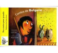 Contes de Bulgarie - Cécile Riou - Du Petit Pave Eds - broché - Contes et légendes jeunesse
