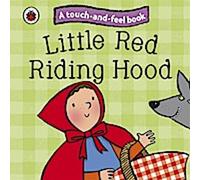 Contes de fées à toucher et à sentir : Le petit chaperon rouge