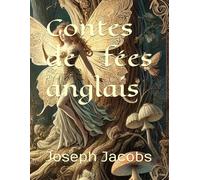 Contes de fées anglais: édition complète