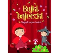 Contes de fées, contes de fées Les plus beaux contes de fées - Arrangement collectif (Märchen für Kinder auf Polnisch)