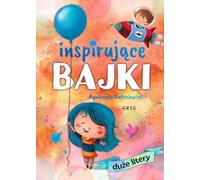 Contes de fées inspirants par Agnieszka Antosiewicz (Buch auf Polnisch)