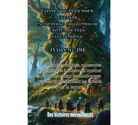 Contes De Fées Pour Enfants Une Superbe Collection De Contes De Fées Fantastiques. (Volume 18)