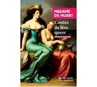 Contes de fées queer - Henriette-Julie de Castelnau de Murat - Rivages - Poche - Roman