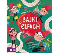 Contes de fées sur les elfes - Barbara Supeł (Buch auf Polnisch)